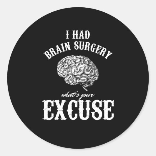 Brain Tumor Awareness Gift I Had Brain Surgery Wha Ronde Sticker (Voorkant)
