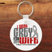 Brain Tumor ik Draag grijs voor mijn vrouw 6.2 Sleutelhanger (Voorkant)