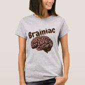 Brainiac T-Shirt (Voorkant)