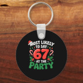 Brainrot Funny Xmas 67 Meme Christmas Most Likely  Sleutelhanger (Voorkant)