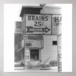 Brains 25 cent B&W Poster