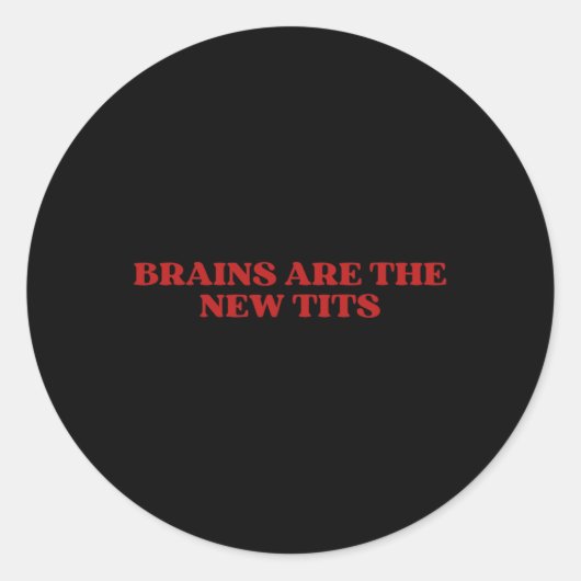 Brains Are The New Y2k Aesthetic Funny Feminist Ronde Sticker (Voorkant)