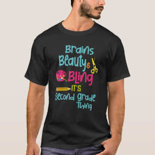 Brains Beauty Bling Zijn A 2e klas Thing School G T-shirt