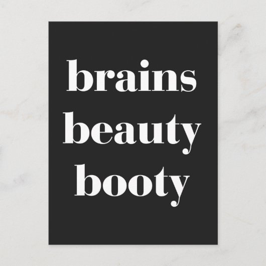 Brains Beauty Booty Funny Quote Briefkaart (Voorkant)
