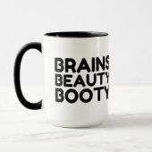BRAINS BEAUTY BOOTY FUNNY QUOTES MOK (Links)