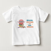 Brains Crayons and Big Dreams Toddler Tee (Voorkant)