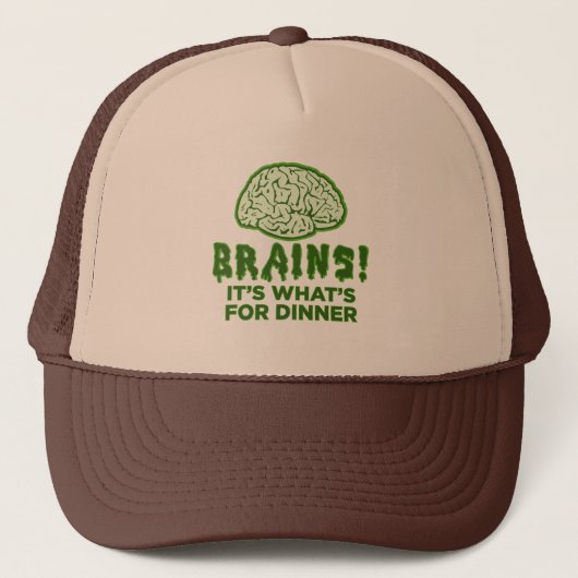 Brains, het is wat er voor diner is trucker pet (Voorkant)