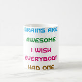 Brains zijn Geweldige Funny Quotes Koffiemok (Center)