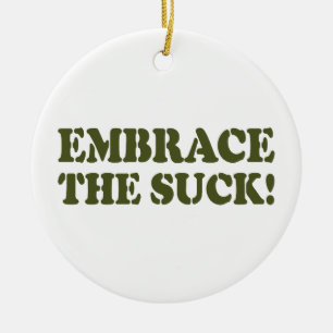 BRAK HET SUCK! KERAMISCH ORNAMENT