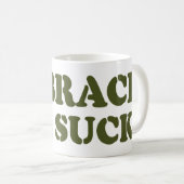 BRAK HET SUCK! KOFFIEMOK (Voorkant rechts)