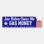 Brandon Eigenaar van Me Gas Money Bumpersticker (Voorkant)
