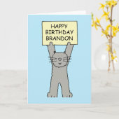 Brandon Happy Birthday Cartoon Cat Kaart (Gele Bloem)