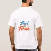 Brandstof de Fervor T-shirt (Achterkant)