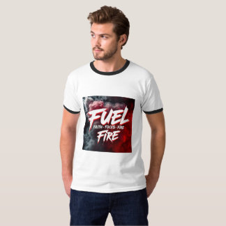 Brandstof: Geloof, Focus, Vuur – De Krachtige Trio T-shirt