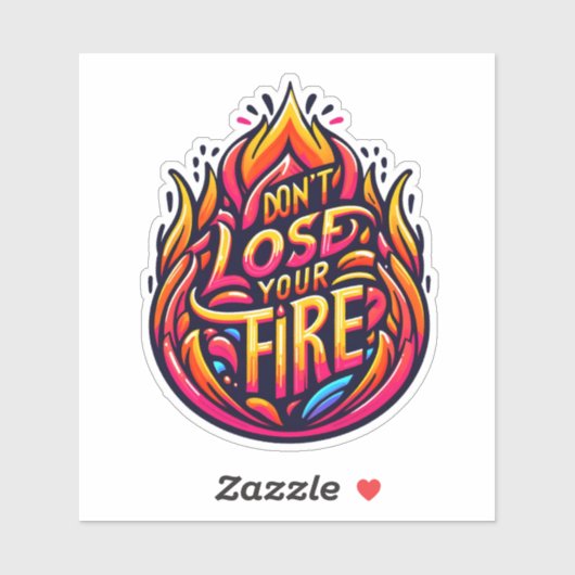 Brandstof je passie om door te gaan! sticker (Vel)