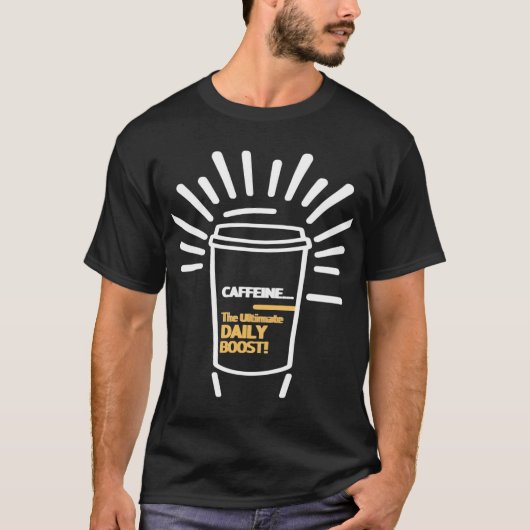 Brandstof uw dag met cafeïne t-shirt (Voorkant)