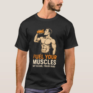 Brandstof Voor Je Spieren T-shirt