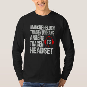 Brandweerdienst Ffw Bfw Gezegde Heroes Draag heads T-shirt