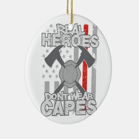 Brandweerlieden Echte helden Draag geen kapen Keramisch Ornament (Rechts)