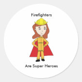 Brandweerlieden zijn superhelden Vrouw Funny Ronde Sticker (Voorkant)