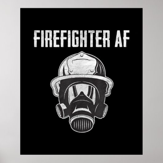brandweerman AF | Gasmasker | Funny Firefighter Poster (Voorkant)