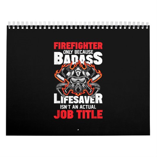 Brandweerman alleen omdat badass Lifesaver Kalender (Hoes)