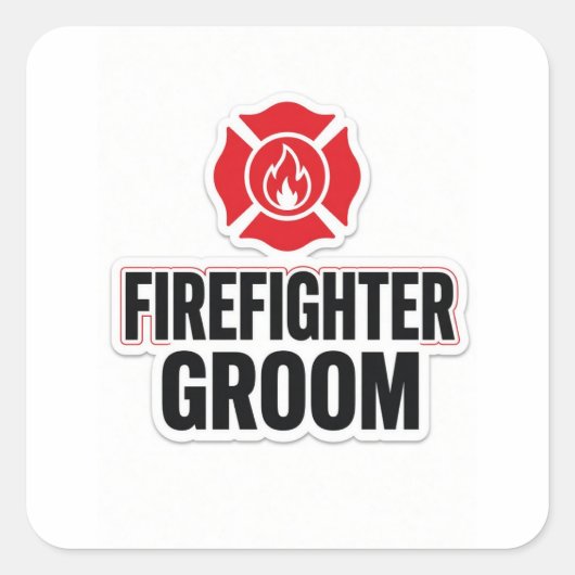 Brandweerman Bruidegom Vierkante Sticker (Voorkant)