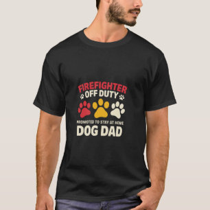 Brandweerman buiten dienst Hond papa Brandweerman T-shirt