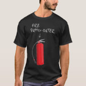 Brandweerman Fire Putter-Outer Humor Design T-shirt (Voorkant)