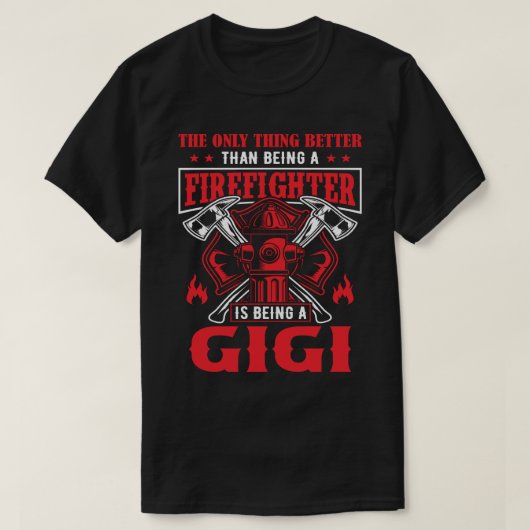 Brandweerman is een GIGI T-shirt (Design voorkant)