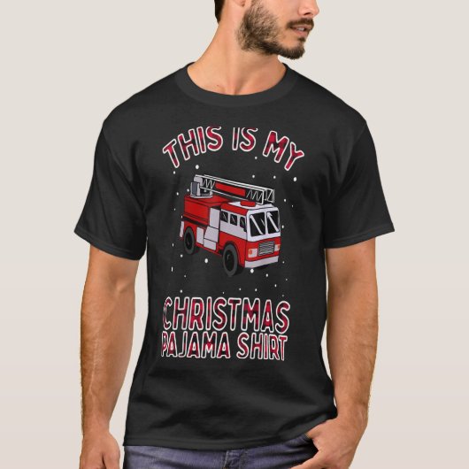 brandweerman met Kerstmis Pajama Fire Truck Funny  T-shirt (Voorkant)