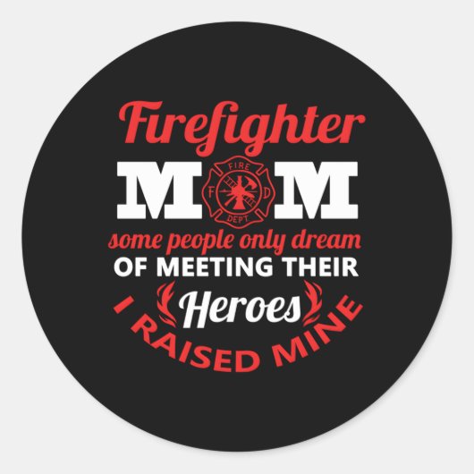 Brandweerman Moeder Vuur Trotse Mama Moederdag Ronde Sticker (Voorkant)