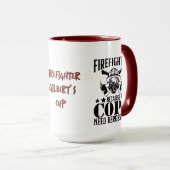 Brandweerman, omdat agenten nodig hebben | Grappig Mok (Voorkant rechts)