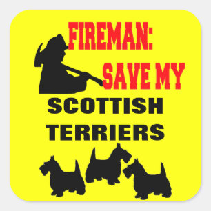 Brandweerman red mijn drie Schotse terrier honden Vierkante Sticker