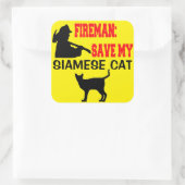 Brandweerman red mijn Siamese kat Vierkante Sticker (Tas)