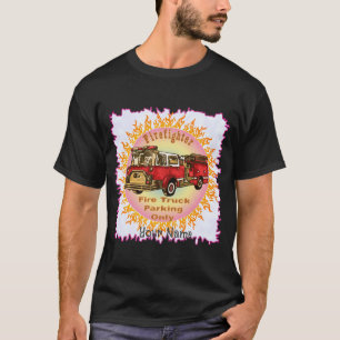 Brandweerparkeerplaats T-shirt