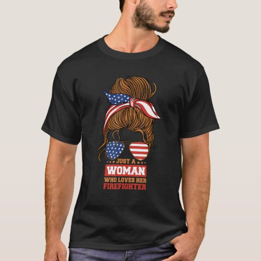 Brandweervrouw gewoon een vrouw die van haar Firef T-shirt (Voorkant)