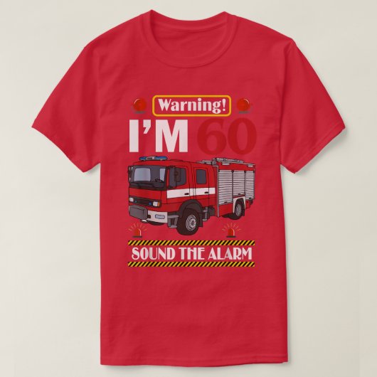 Brandweerwagen 60 Jaar Oude Brandweerman 60ste Ver T-shirt (Design voorkant)