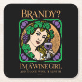 Brandy (ik ben een wijnmeisje) kartonnen onderzetters (Voorkant)