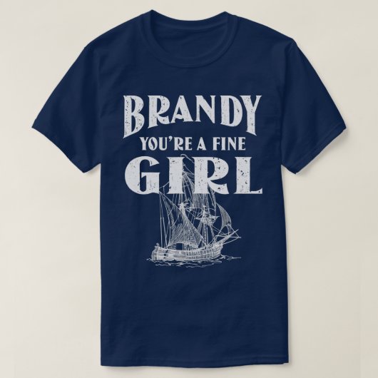 Brandy Youre a Fine Girl Distress Sailor T-shirt (Design voorkant)