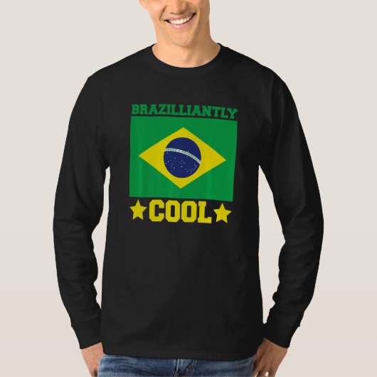 Brasil Brazilliantly Cool Brazilian Roots Brasilei T-shirt (Voorkant)