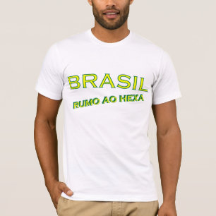 Brasil rumo ao hexa t-shirt