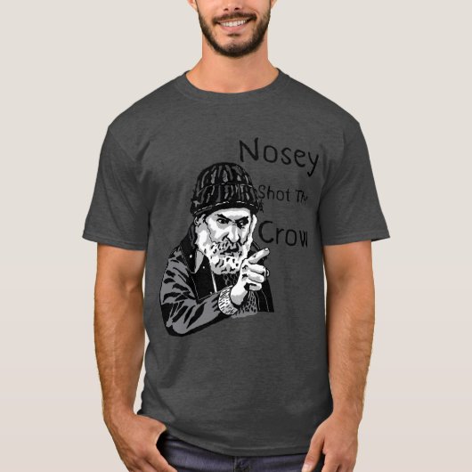 Brassic Farmer Jim Rant NOSEY SHOTHE CROW Comedy S T-shirt (Voorkant)