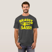 Brassy en Sassy Trumpet Player T-shirt (Voorkant volledig)