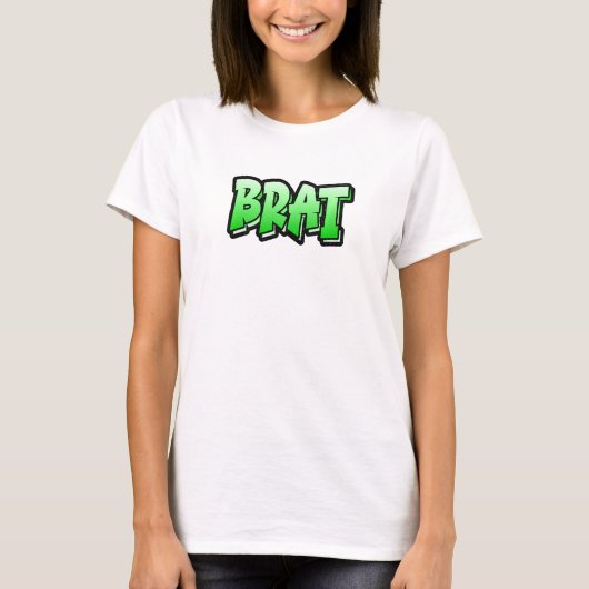 Brat graffiti-stijlontwerp met merk 1 t-shirt (Voorkant)