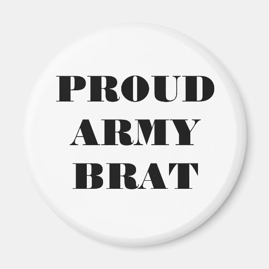 Brat Magnet Proud Army (Voorkant)