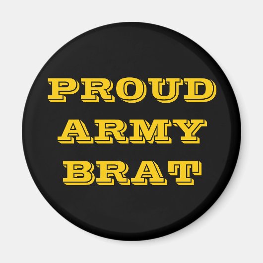 Brat Magnet Proud Army (Voorkant)