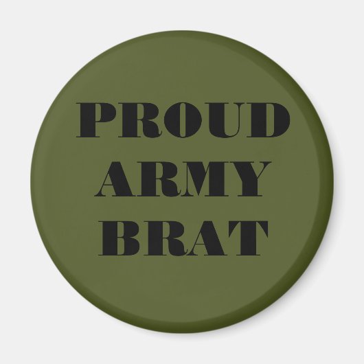 Brat Magnet Proud Army (Voorkant)