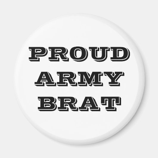 Brat Magnet Proud Army (Voorkant)
