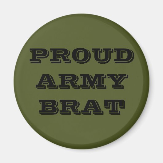 Brat Magnet Proud Army (Voorkant)